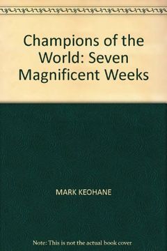 portada Champions of the World: Seven Magnificent Weeks