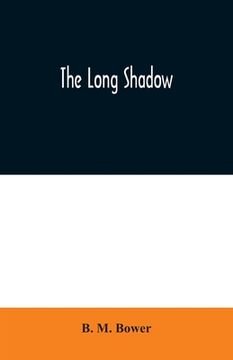 portada The Long Shadow (en Inglés)