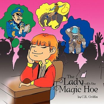portada the lady with the magic hoe (in English)
