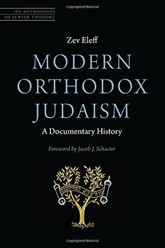 portada Modern Orthodox Judaism:  A Documentary History (JPS Anthologies of Jewish Thought)