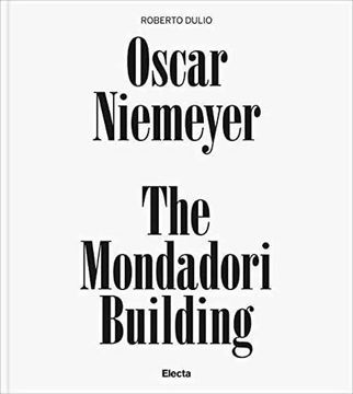 portada Oscar Niemeyer: The Mondadori Building 