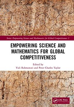 portada Empowering Science and Mathematics for Global Competitiveness: Proceedings of the Science and Mathematics International Conference (Smic 2018), Novemb (en Inglés)