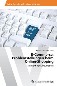 portada E-Commerce: Problemstellungen Beim Online-Shopping