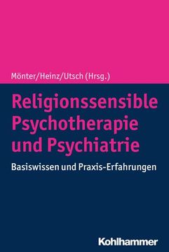 portada Religionssensible Psychotherapie Und Psychiatrie: Basiswissen Und Praxis-Erfahrungen (in German)