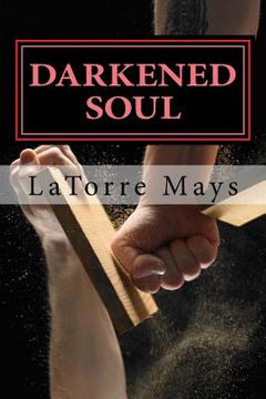 portada Darkened Soul: (Darkened Volume 1) (en Inglés)