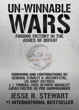 portada Un-Winnable Wars: Finding Victory in the Ashes of Defeat (en Inglés)