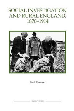 portada social investigation and rural england, 1870-1914 social investigation and rural england, 1870-1914 social investigation and rural england, 1870-1914 (in English)