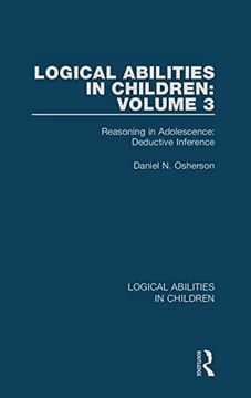 portada Logical Abilities in Children: Volume 3: Reasoning in Adolescence: Deductive Inference (in English)