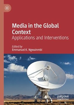 portada Media in the Global Context: Applications and Interventions (en Inglés)