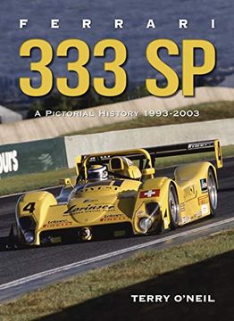 portada Ferrari 333 Sp: A Pictorial History, 1993-2003 (en Inglés)