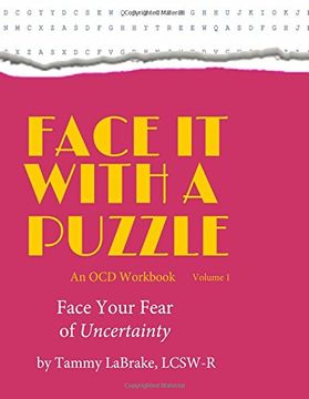 portada Face It With a Puzzle: Face Your Fear of Uncertainty: Volume 1 (An OCD Workbook)