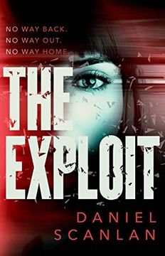 portada The Exploit (2) (The Ericka Blackwood Files) (en Inglés)