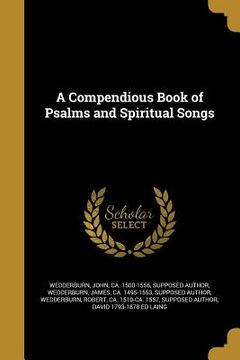 portada A Compendious Book of Psalms and Spiritual Songs (en Inglés)