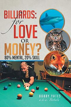 portada Billiards: For Love or Money? 80% Mental; 20% Skill (in English)