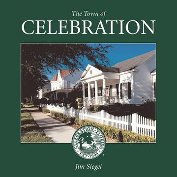 portada the town of celebration (in English)