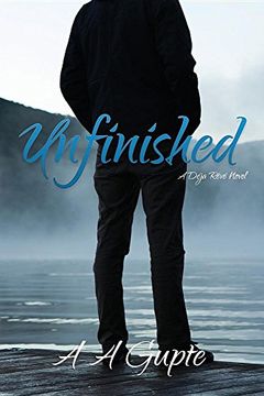 portada Unfinished: A Déjà Rêvé Novel