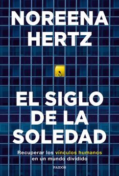 portada El Siglo de la Soledad (in Spanish)