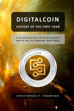 portada Digitalcoin - History of the First Year (in English)