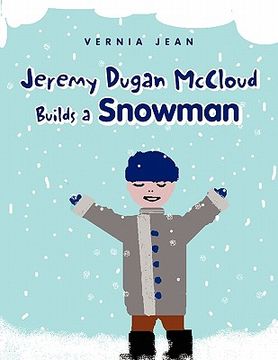 portada jeremy dugan mccloud builds a snowman (en Inglés)