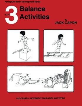 portada Balance Activities: Book 3 (Perceptual-Motor Development Series) (Volume 3) (en Inglés)