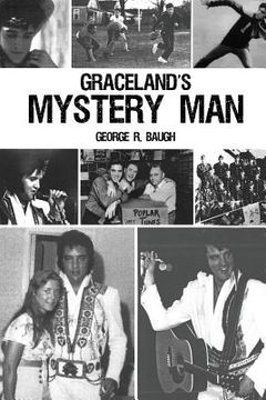 portada Graceland's Mystery Man (en Inglés)