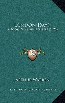 portada london days: a book of reminiscences (1920) (en Inglés)