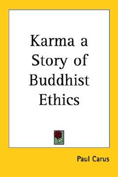 portada karma a story of buddhist ethics