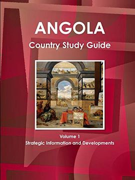 portada Angola Country Study Guide Volume 1 Strategic Information and Developments