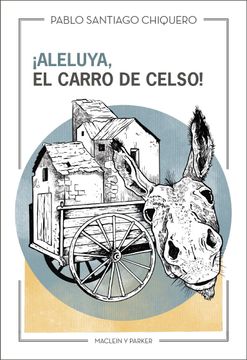 portada Aleluya, el Carro de Celso! (in Spanish)