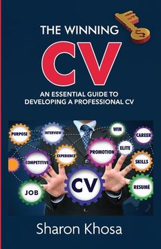portada The Winning CV: An essential guide to developing a professional CV (en Inglés)