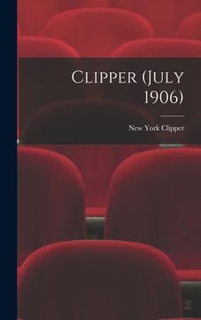 portada Clipper (July 1906) (en Inglés)