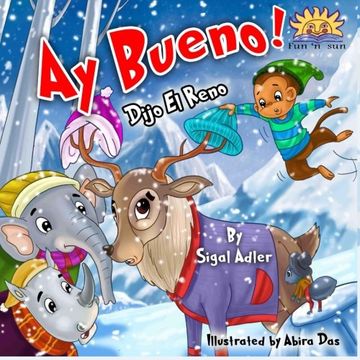portada Ay, Bueno? , Dijo el Reno (in Spanish)