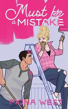 portada Must Be A Mistake: A Small Town Romance 