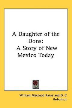 portada a daughter of the dons: a story of new mexico today (en Inglés)