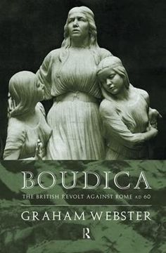 portada Boudica: The British Revolt Against Rome AD 60 (en Inglés)