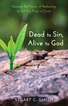 portada Dead to Sin, Alive to God (en Inglés)