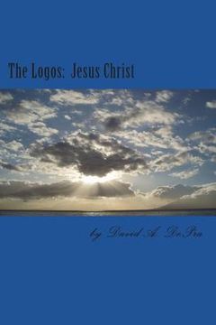 portada The Logos: Jesus Christ (en Inglés)