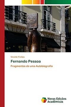 portada Fernando Pessoa: Fragmentos de uma Autobiografia (en Portugués)