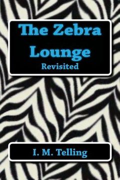 portada The Zebra Lounge Revisited (en Inglés)