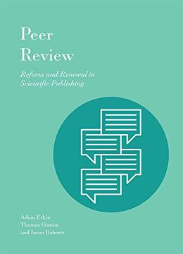 portada Peer Review: Reform and Renewal in Scientific Publishing (en Inglés)