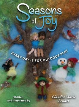 portada Seasons of Joy: Every Day is for Outdoor Play (en Inglés)