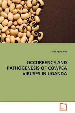 portada occurrence and pathogenesis of cowpea viruses in uganda (en Inglés)