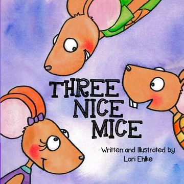 portada Three Nice Mice (en Inglés)