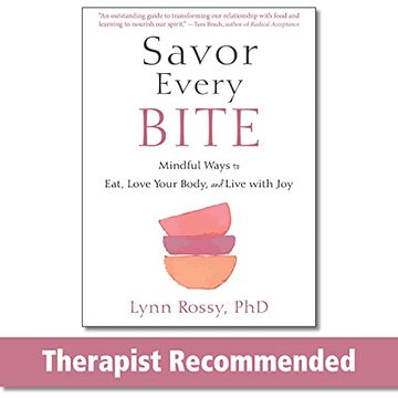portada Savor Every Bite: Mindful Ways to Eat, Love Your Body, and Live With joy (en Inglés)