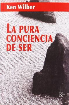 portada La Pura Conciencia de Ser (in Spanish)