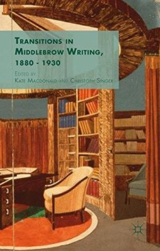 portada Transitions in Middlebrow Writing, 1880 - 1930