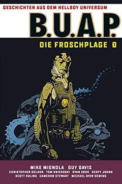 portada Geschichten aus dem Hellboy-Universum: B. Un A. P. Froschplage 1 (in German)