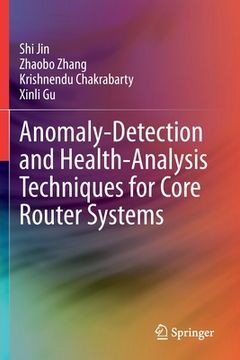 portada Anomaly-Detection and Health-Analysis Techniques for Core Router Systems