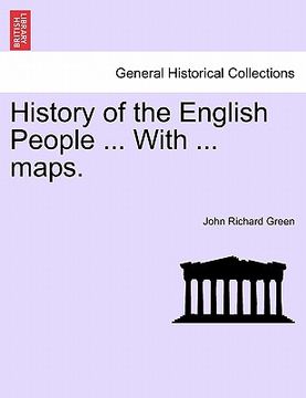 portada history of the english people ... with ... maps. (en Inglés)