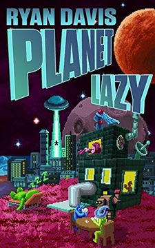 portada Planet Lazy (a sci fi Comedy) (in English)